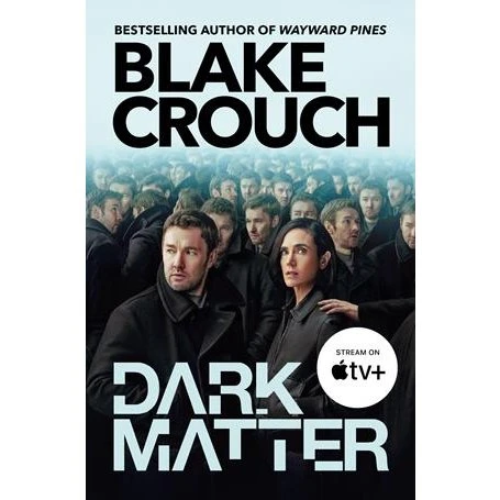 Blake Crouch - Dark Matter (Bog)