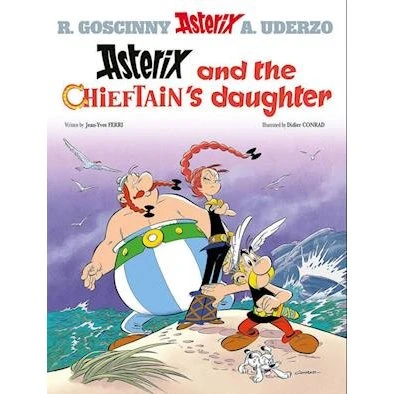 Asterix: Asterix and The Chieftain's Daughter - Jean-Yves Ferri