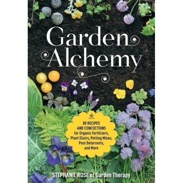 Garden Alchemy af Stephanie Rose - Bog