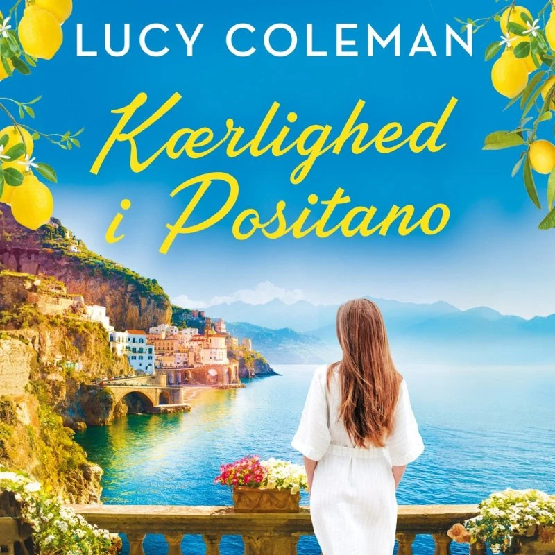 Kærlighed i Positano - Lucy Coleman (Lydbog)