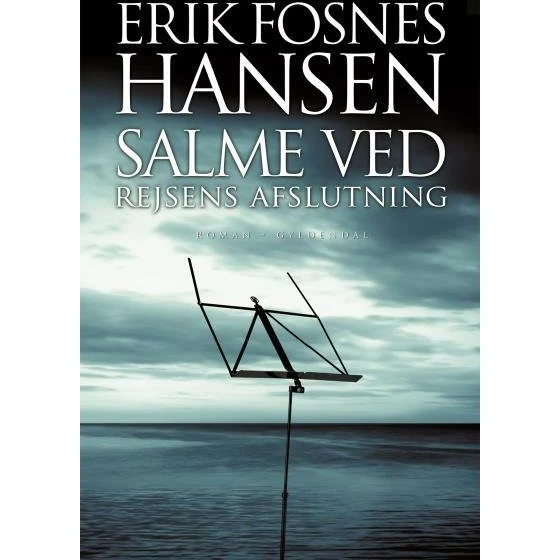Erik Fosnes Hansen: Salme ved rejsens afslutning (Lydbog)