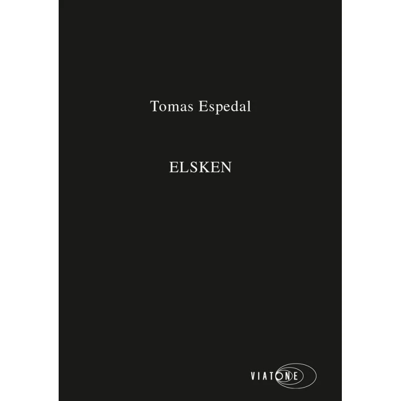 Elsken af Tomas Espedal