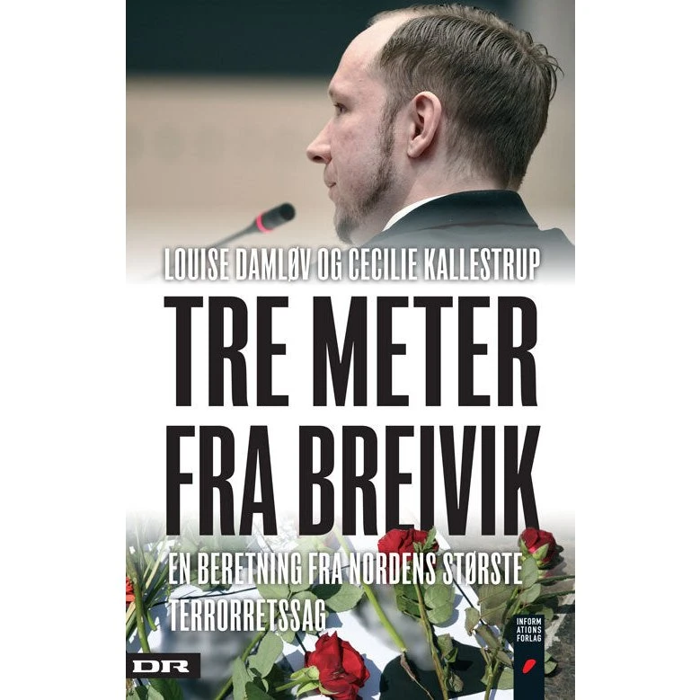 Tre meter fra Breivik
