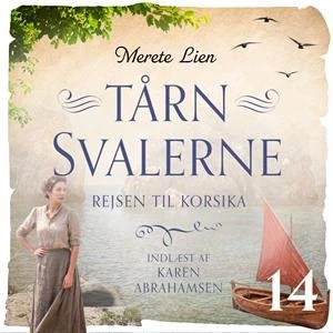 Rejsen til Korsika - Merete Lien - Lydbog