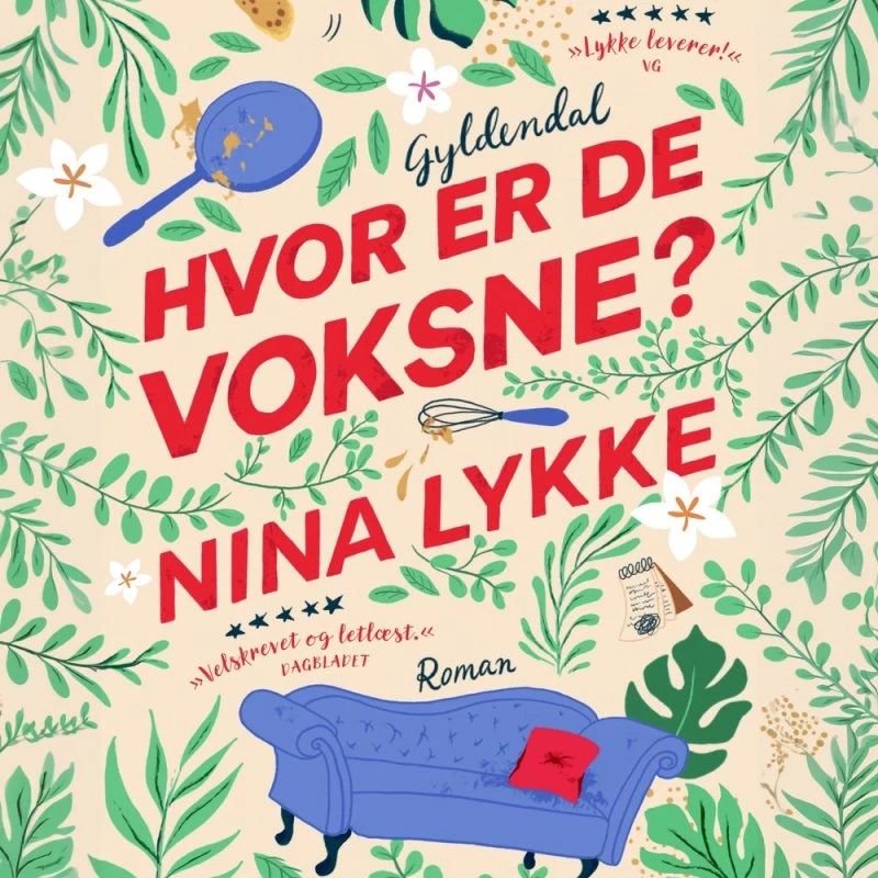 Hvor er de voksne? - Nina Lykke (Lydbog)