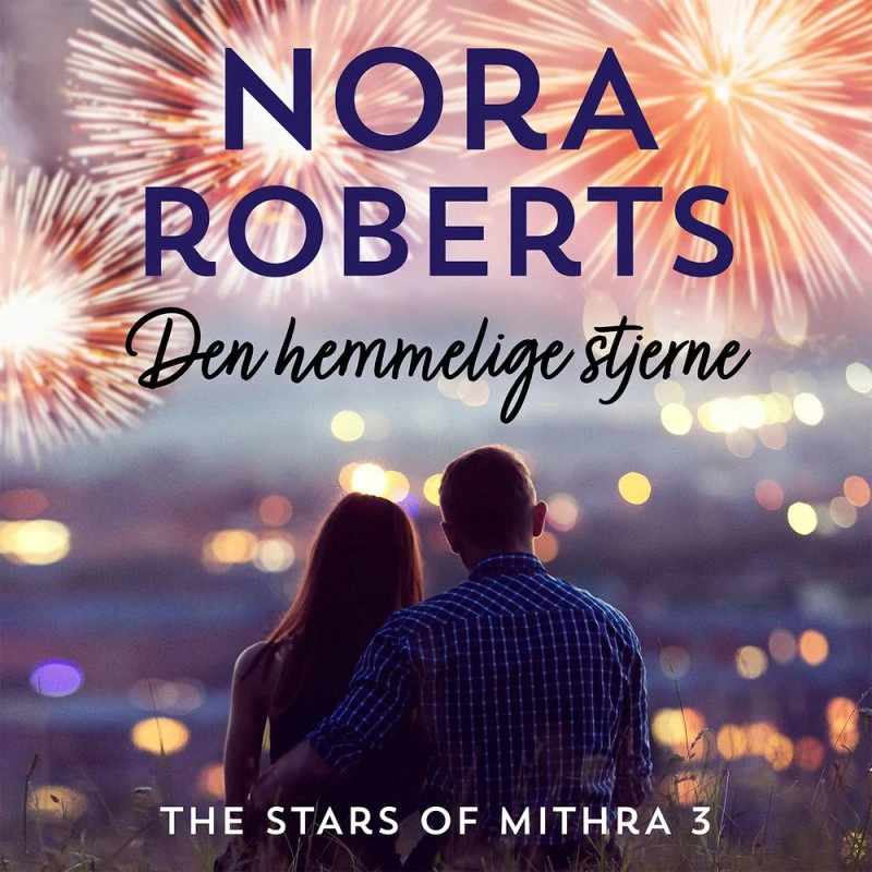 Den hemmelige stjerne - Nora Roberts (Lydbog)