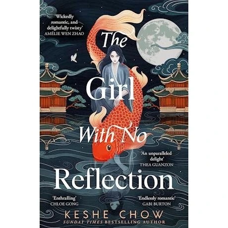 Keshe Chow: The Girl With No Reflection - Bog