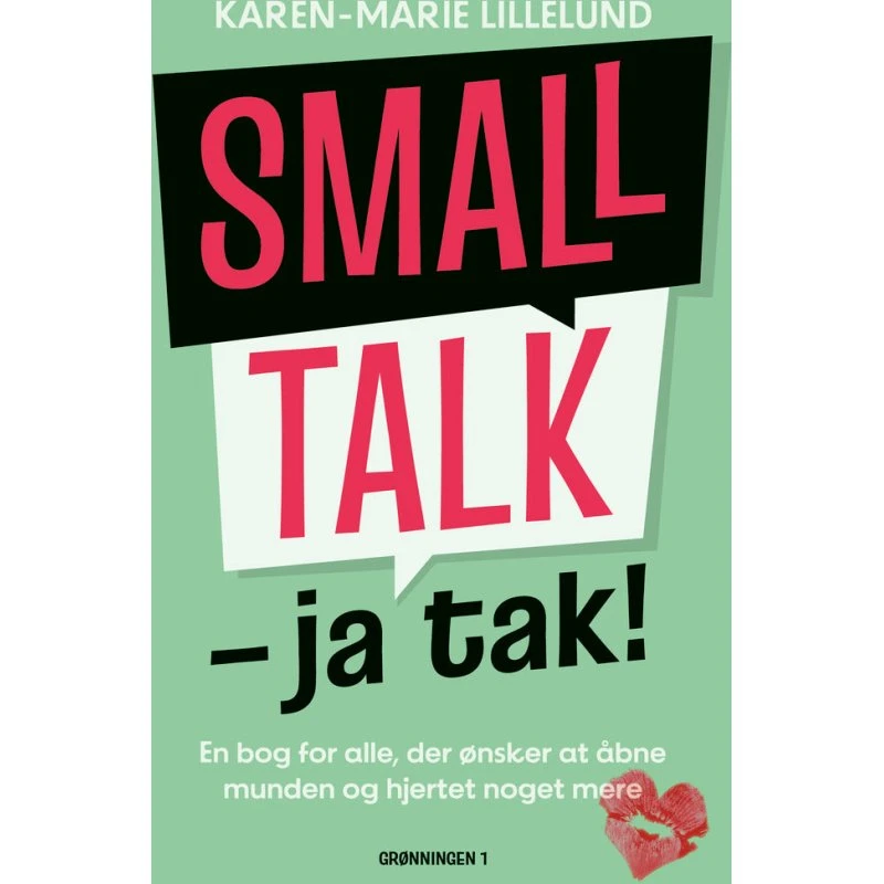 Smalltalk - ja tak! - Karen-Marie Lillelund (Lydbog)