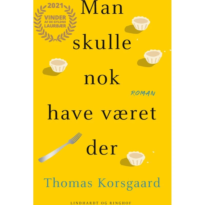 Man skulle nok have været der - Thomas Korsgaard (Paperback)