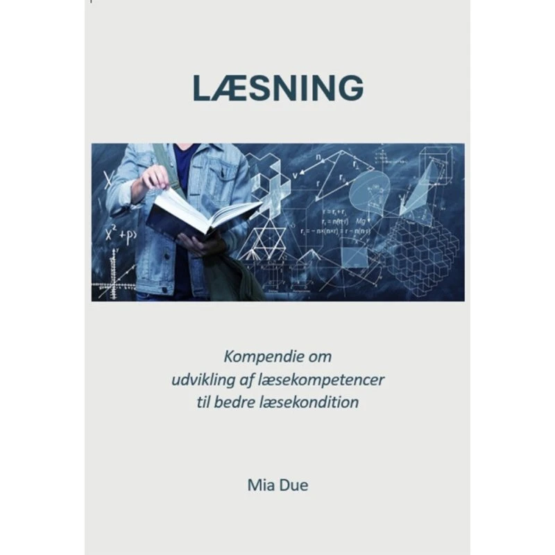 LÆSNING: Kompendie om udvikling af læsekompetencer
