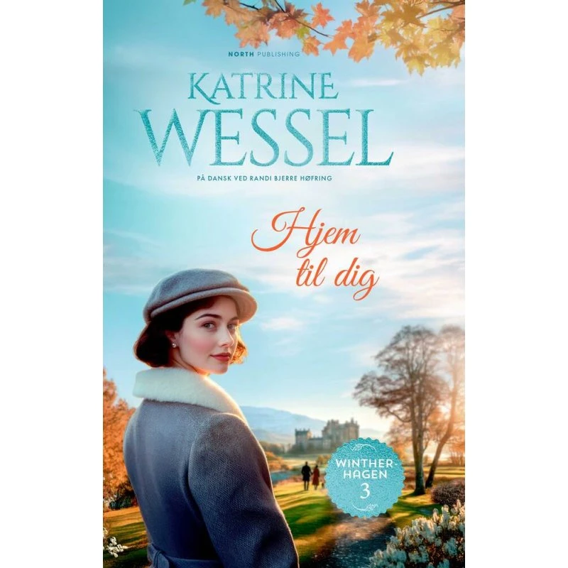 Hjem til dig - Katrine Wessel (Hardback)