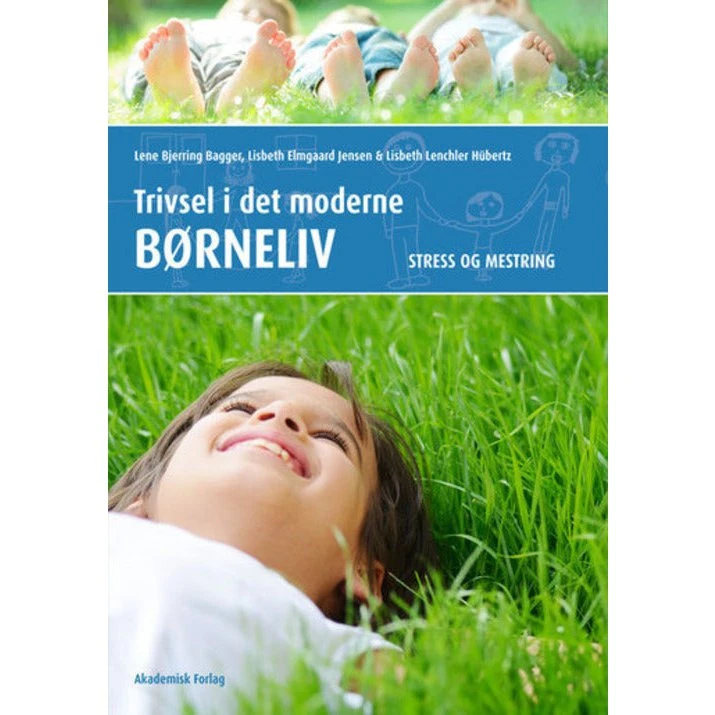 Trivsel i det moderne børneliv