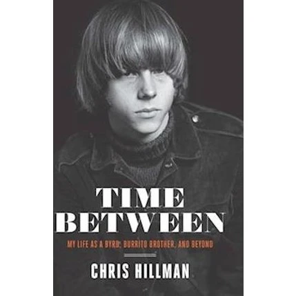 Chris Hillman: Time Between - Bog
