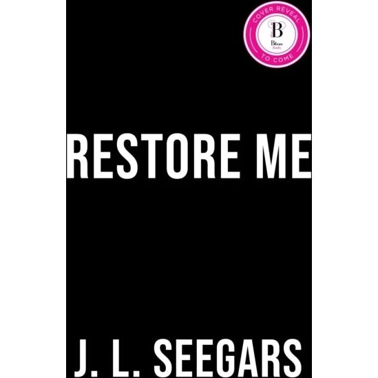 Restore Me af J. L. Seegars (Bog)