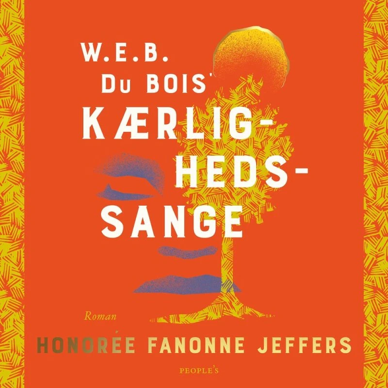 W.E.B. Du Bois: Kærlighedssange