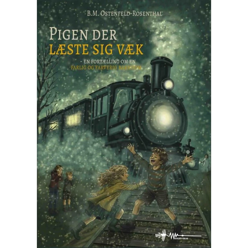 Pigen der læste sig væk af B.M. Ostenfeld-Rosenthal