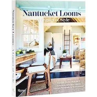 Nantucket Looms: A Legacy of Style af Linda Jane Holden