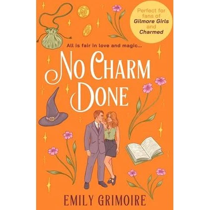 Emily Grimoire: No Charm Done - Bog
