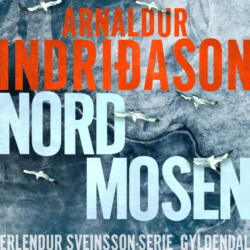 Nordmosen - Arnaldur Indridason (Lydbog)
