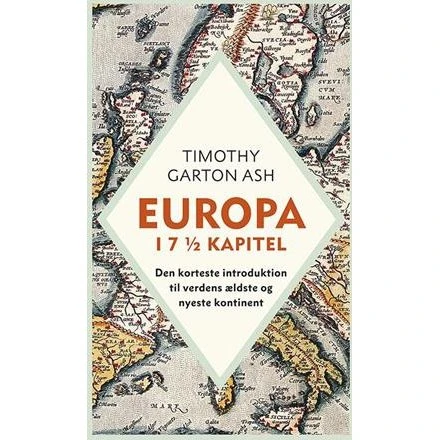 Timothy Garton Ash: Europa i 7½ kapitel - Bog