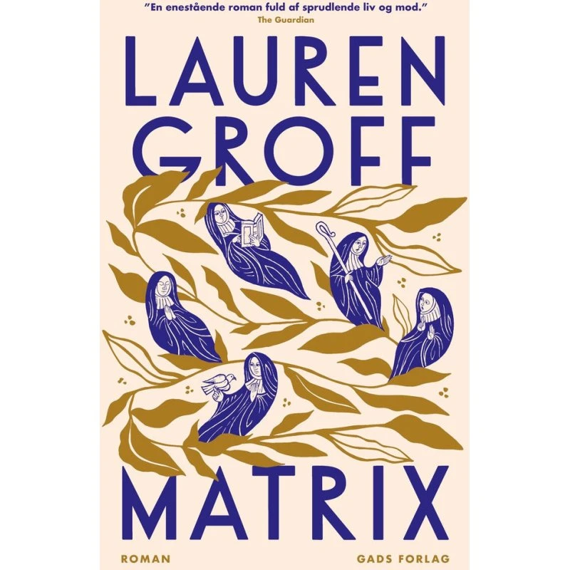 Matrix af Lauren Groff