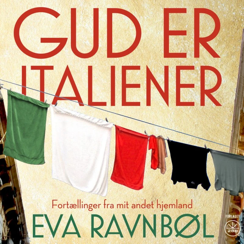 Gud er italiener af Eva Ravnbøl