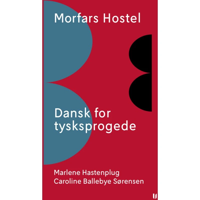 Morfars Hostel - Dansk for tysksprogede (A1-B1)