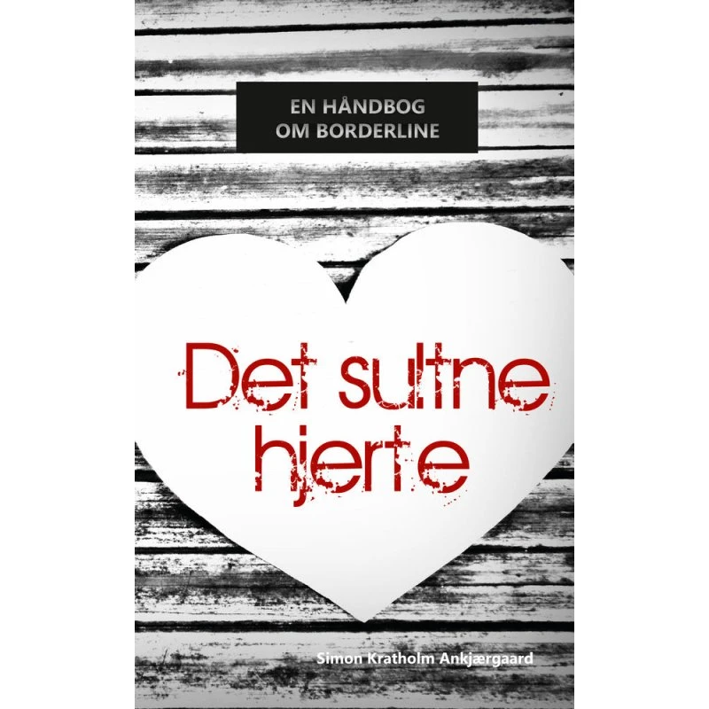 Det sultne hjerte - Simon Kratholm Ankjærgaard (Lydbog)