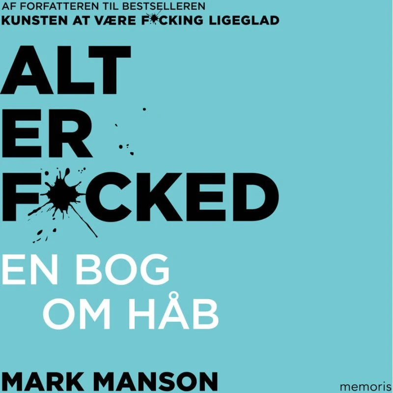 Mark Manson: Alt er fucked