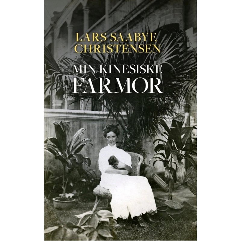 Min kinesiske farmor - Lars Saabye Christensen