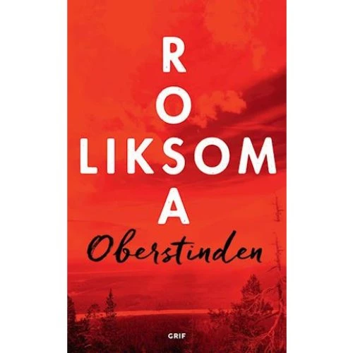 Rosa Liksom: Oberstinden - Bog
