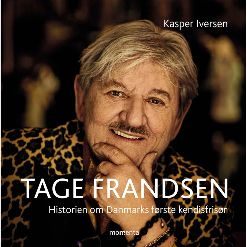 Tage Frandsen - Historien om Danmarks første kendisfrisør
