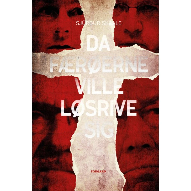 Da Færøerne ville løsrive sig af Sjúrður Skaale