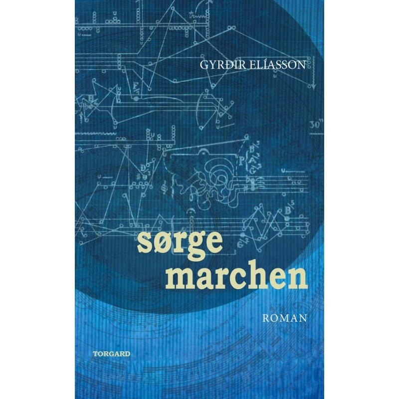 Gyrðir Elíasson: Sørgemarchen