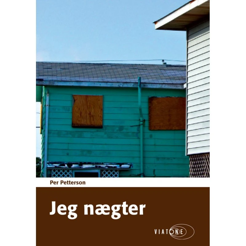 Jeg nægter - Per Petterson (Lydbog)