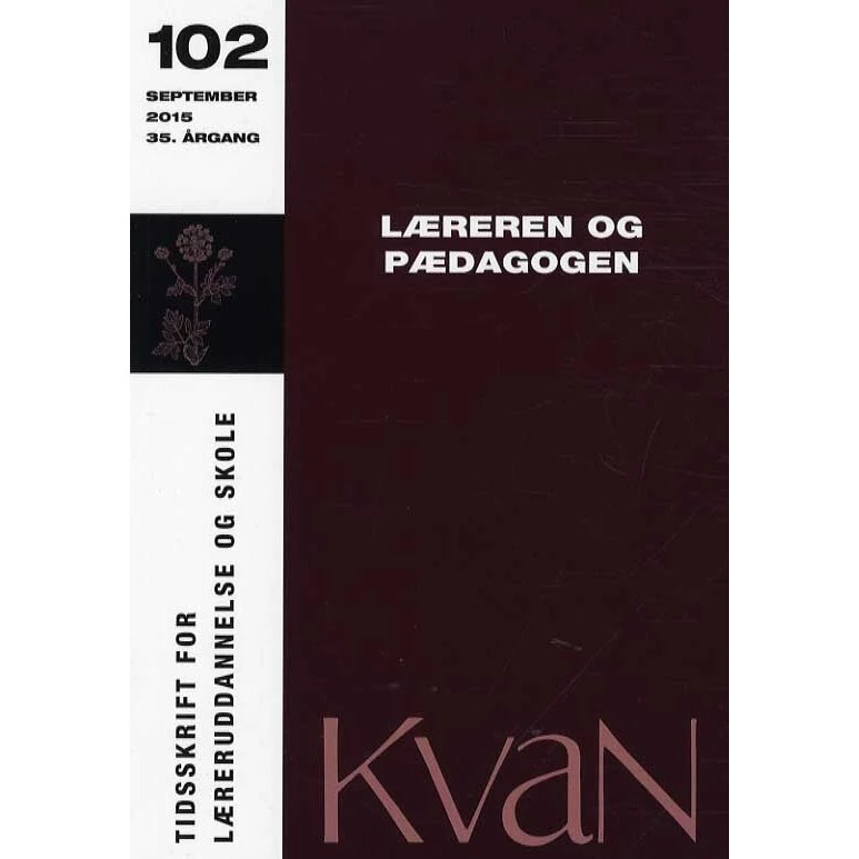 KvaN 102 - Læreren og pædagogen af Jan Kampmann