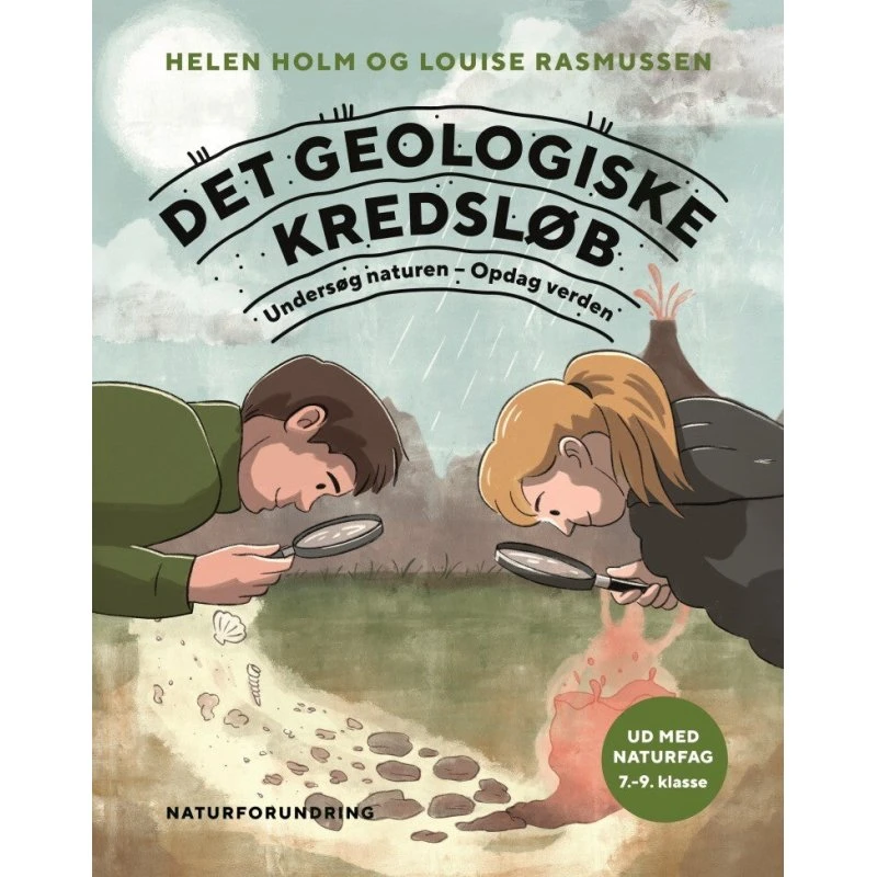 Det geologiske kredsløb - Helen Holm - Naturforundring