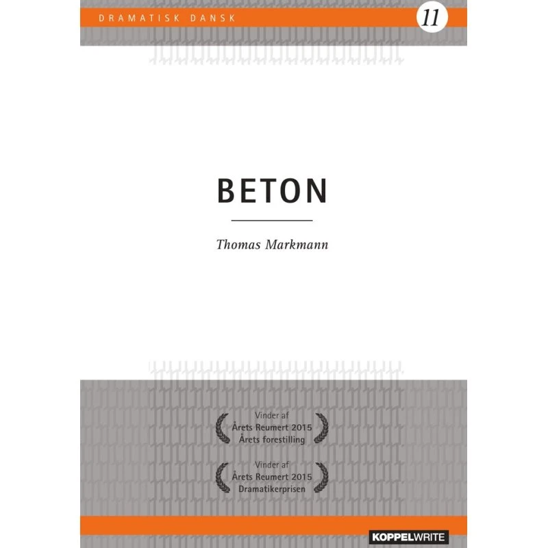 Beton af Thomas Markmann - Prisvindende dansk dramatik
