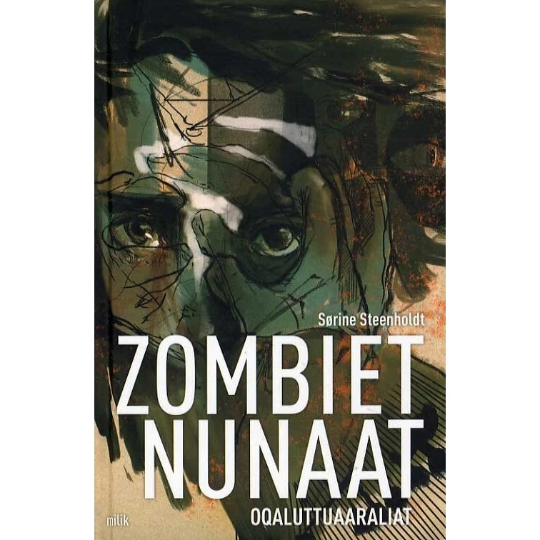Zombiet Nunaat - Sørine Steenholdt (Grønlandsk bog)