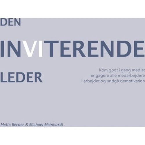 Den Inviterende Leder af Mette Berner & Michael Meinhardt