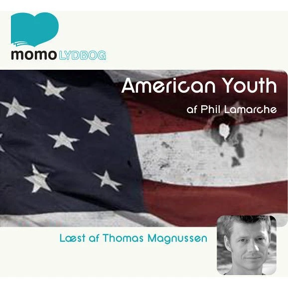 American Youth - Lydbog med Thomas Magnussen