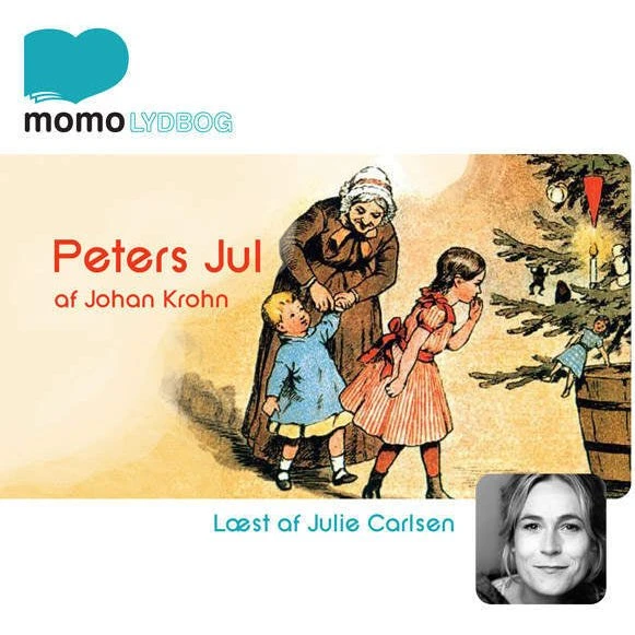 Peters Jul - Lydbog indlæst af Julie Carlsen
