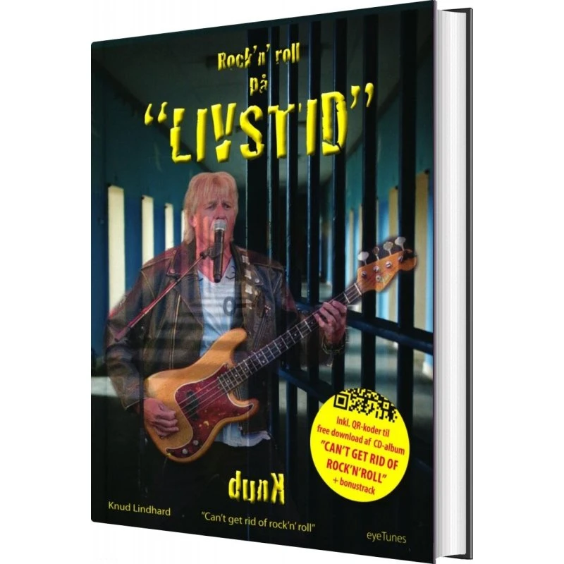 Rock'n Roll På Livstid - Knud Lindhard - Bog