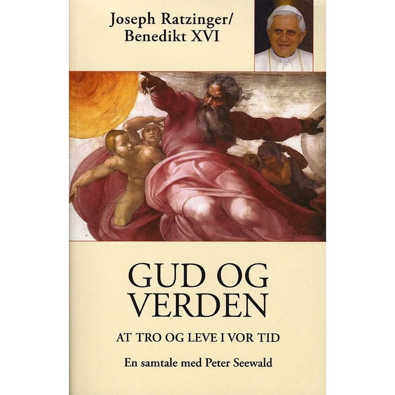 Gud og Verden - Joseph Ratzinger