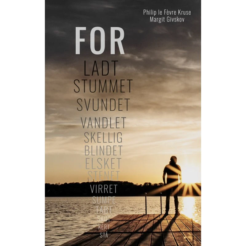 Forladt af Philip Le Fèvre Kruse - Bog