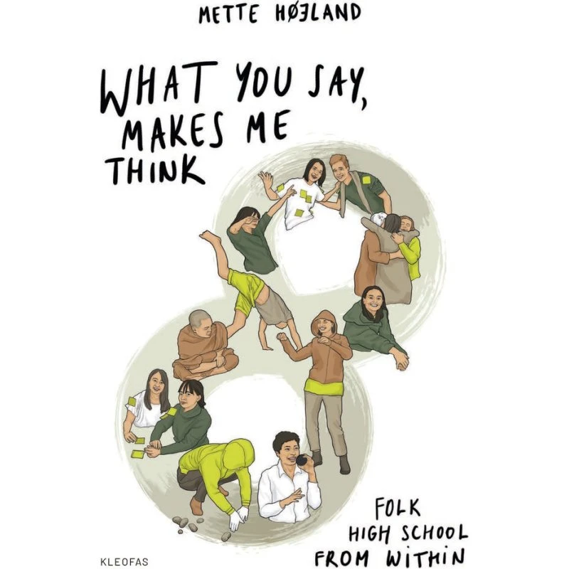 What you say, makes me think - Mette Højland