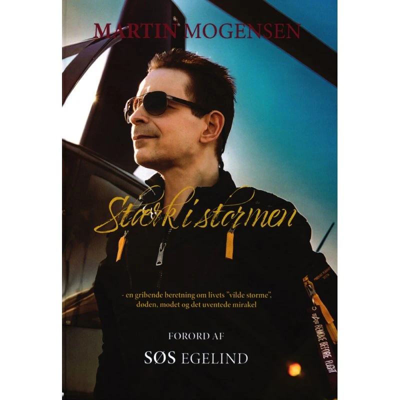 Stærk i stormen - Martin Mogensen (Bog)