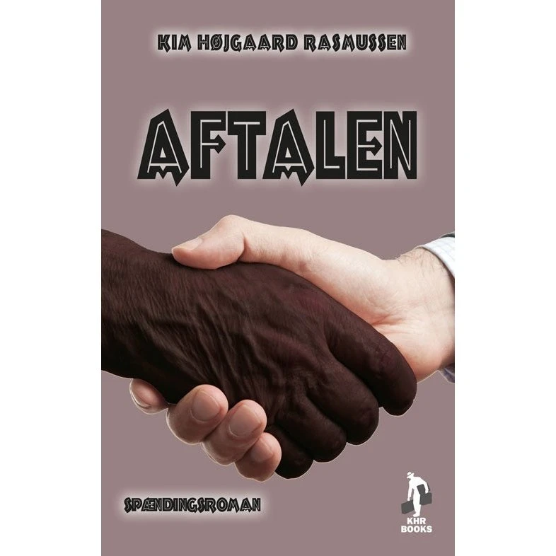 Aftalen af Kim Højgaard Rasmussen