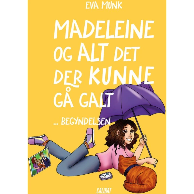 Madeleine og alt det, der kunne gå galt - Eva Munk