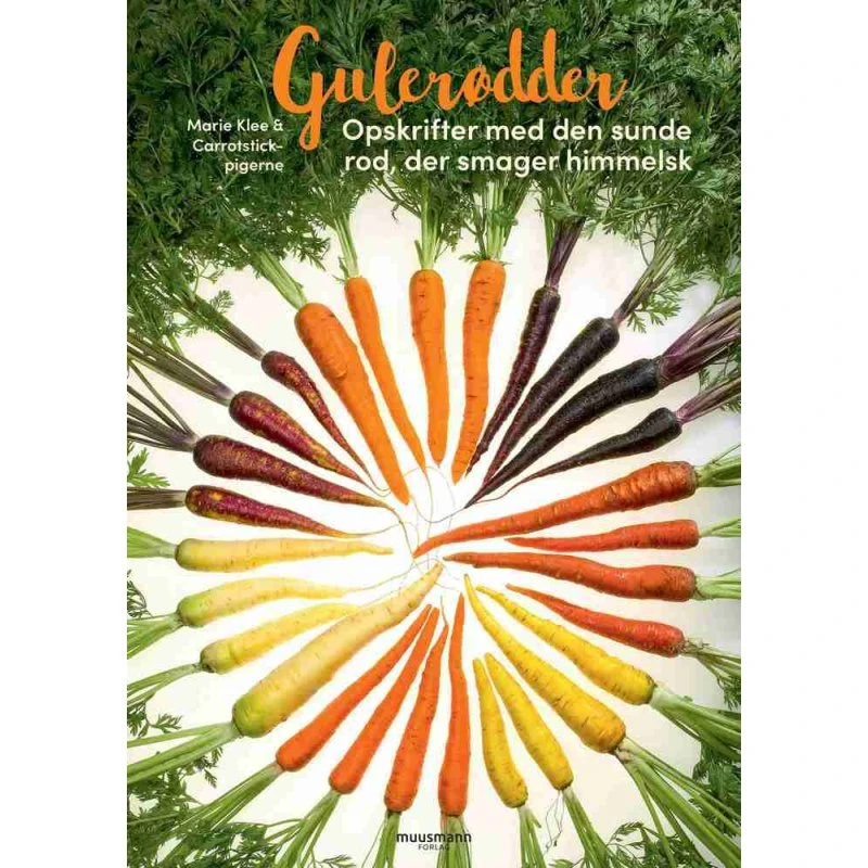 Marie Klee: Gulerødder - Kogebog